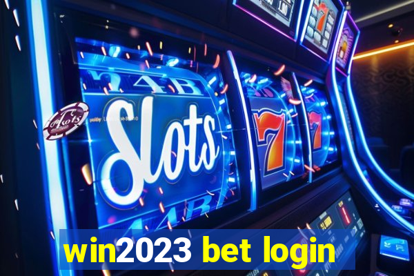 win2023 bet login